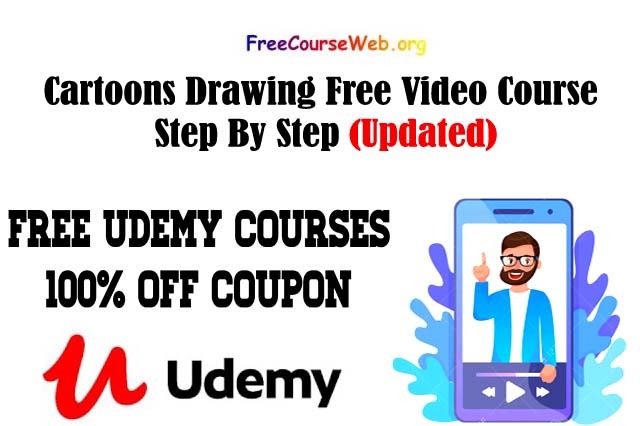 Cartoons Drawing Free Video Course Step By Step in 2022