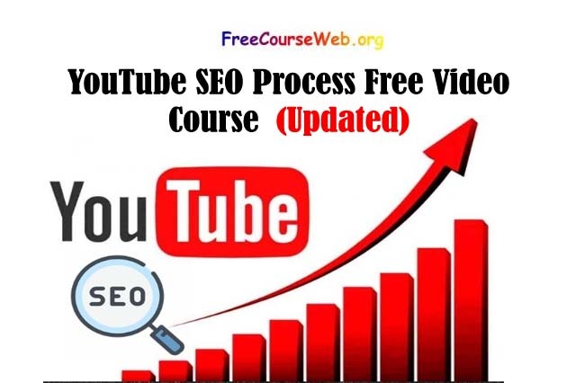 YouTube SEO Process Free Video Course