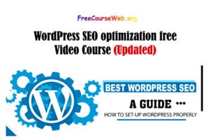 WordPress SEO optimization free Video Course