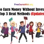 How to Earn Money Without Investment Free in 2024