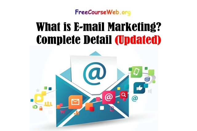 What is E-mail Marketing? Complete Detail