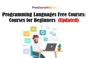 Read more about the article Programming Languages Free Courses: Programming Courses for Beginners in 2022
