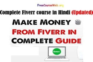 Complete Fiverr course in Hindi
