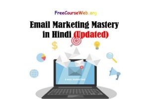 Email Marketing Mastery 2022 in Hindi