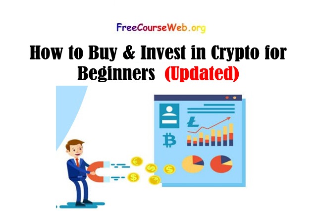 How to Buy & Invest in Crypto for Beginners