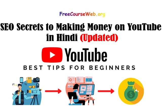 SEO Secrets to Making Money on YouTube in Hindi