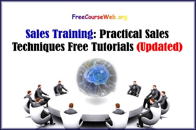 Sales Training: Practical Sales Techniques Free Tutorials