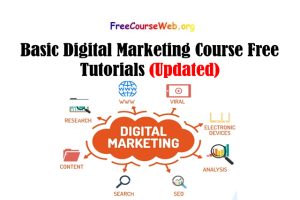 Read more about the article Basic Digital Marketing Course Free Tutorials in 2022