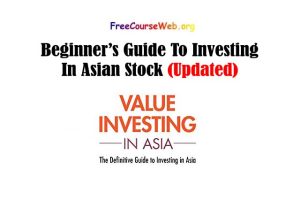 Read more about the article Beginner’s Guide To Investing In Asian Stock Markets in 2022