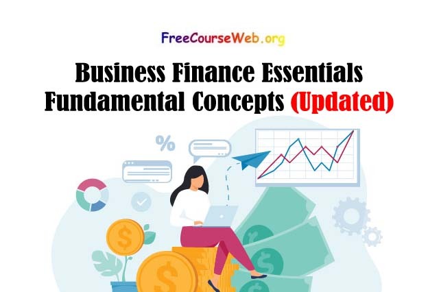 Business Finance Essentials Fundamental Concepts