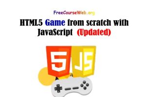HTML5 Game from scratch with JavaScript