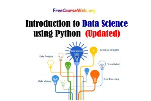 Read more about the article Introduction to Data Science using Python Tutorials in 2022