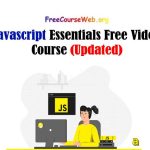 Javascript Essentials Free Video Course in 2024