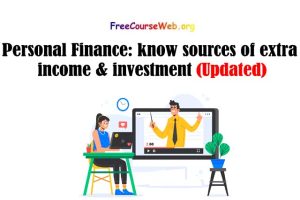 Personal Finance: know sources of extra income & investment