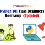 Python 101 Class Beginners Free                                                                           in 2024
