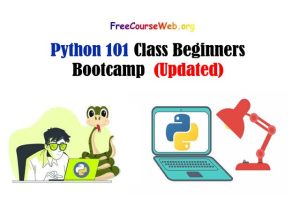 Read more about the article Python 101 Class Beginners Bootcamp Free Video Tutorials in 2022