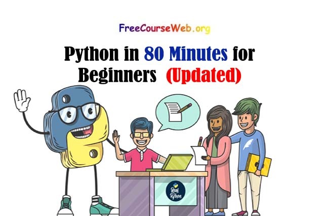 Python in 80 Minutes for Beginners