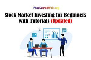 Read more about the article Stock Market Investing for Beginners with Tutorials in 2022