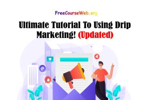 Read more about the article Ultimate Tutorial To Using Drip Marketing! Email Marketing Course in 2022