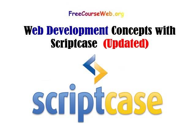 Read more about the article Web Development Concepts with Scriptcase free Course in 2022