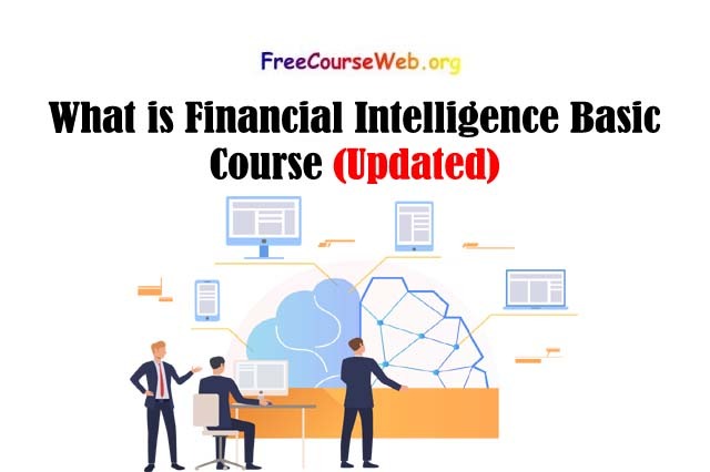 What is Financial Intelligence Basic Course
