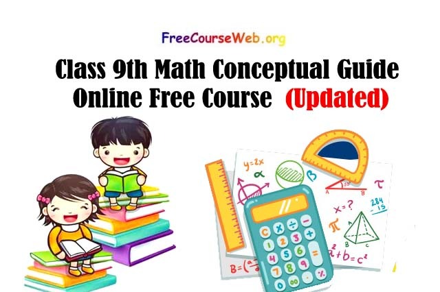 Class 9th Math Conceptual Guide Online Free Course