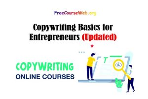 Read more about the article Copywriting Basics for Entrepreneurs Free Course in 2022