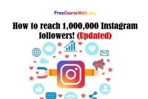 How to reach 1,000,000 Instagram followers! Free Instagram Marketing Masterclass Video Course in 2022