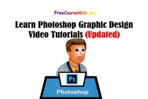 Learn Photoshop Graphic Design Video Tutorials