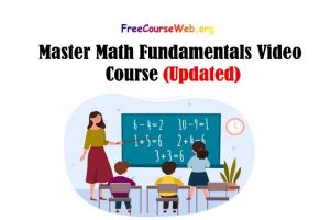 Read more about the article Master Math Fundamentals Video Course Complete Concept in 2022