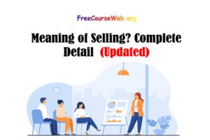 Read more about the article Meaning of Selling? Complete Detail in 2022