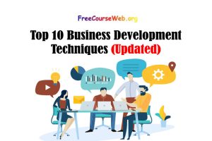 Read more about the article Top 10 Business Development Techniques in 2022 (Growth Business Tips)