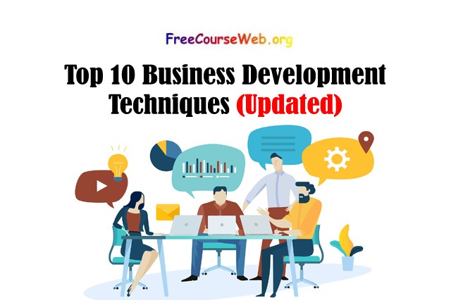 Top 10 Business Development Techniques