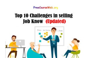 Top 10 Challenges in selling Job Know in 2022