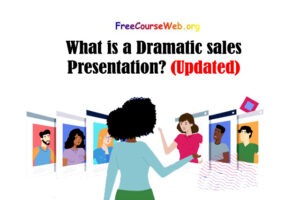 What is a Dramatic sales Presentation?