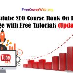 Youtube SEO Course Free Tutorials in 2024