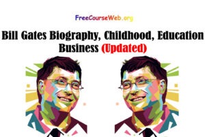 Bill Gates Biography, Childhood, Education, Business Everything in 2022