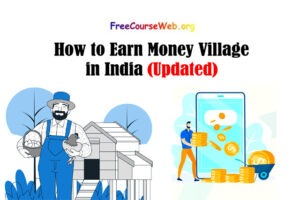 How to Earn Money Village in India
