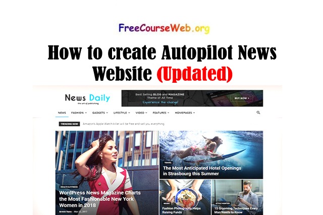 How to create Autopilot News Website