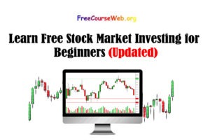 Learn Free Stock Market Investing for Beginners in 2022