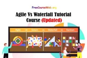Agile Vs Waterfall Tutorial Course