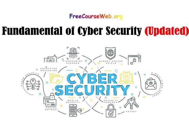 Fundamental of Cyber Security in 2022