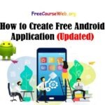 How to Create Android Application Free in 2024