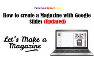 How to create a Magazine with Google Slides
