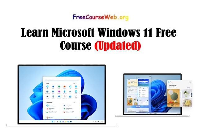 Learn Microsoft Windows 11 Free Course