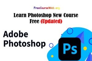 Learn Photoshop New Course Free