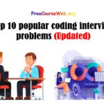 Top 10 popular coding interview problems in 2024