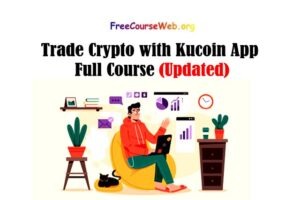 Trade Crypto with Kucoin App - Full Course