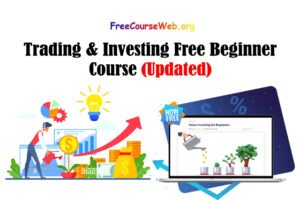 Trading & Investing Free Beginner Course
