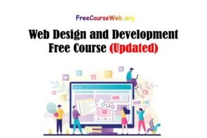 Web Design and Development Free Course
